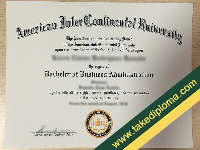 fake American InterContinental University diploma, American InterContinental University fake degree, American InterContinental University fake certificate