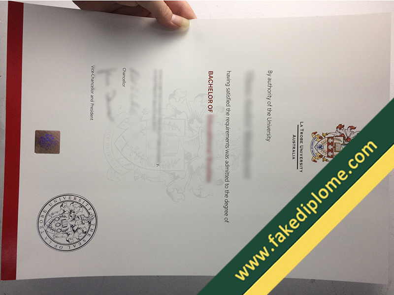 faek La Trobe University diploma, La Trobe University fake degree, fake La Trobe University certificate