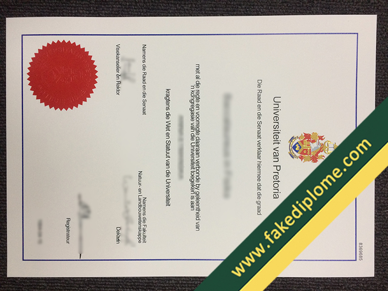 fake Universiteit van Pretoria diploma, Universiteit van Pretoria fake degree, fake Universiteit van Pretoria certificate