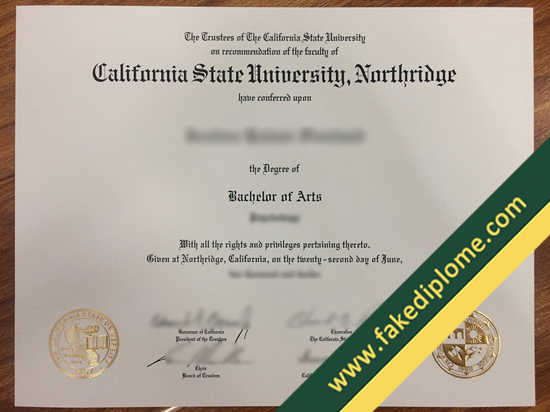 fake CSUN diploma, CSUN fake degree, fake CSUN certificate