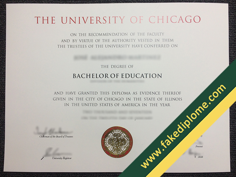 FAKE University of Chicago diploma, fake University of Chicago degree, University of Chicago fake certificate