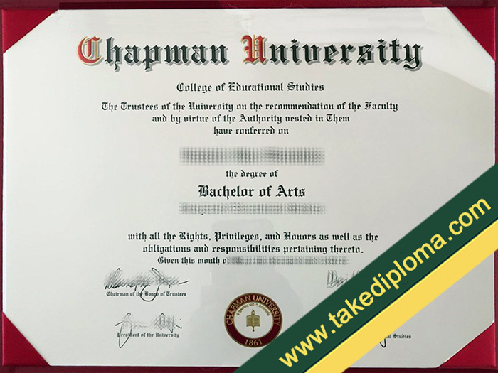 fake Chapman University diploma, Chapman University fake degree, fake Chapman University certificate