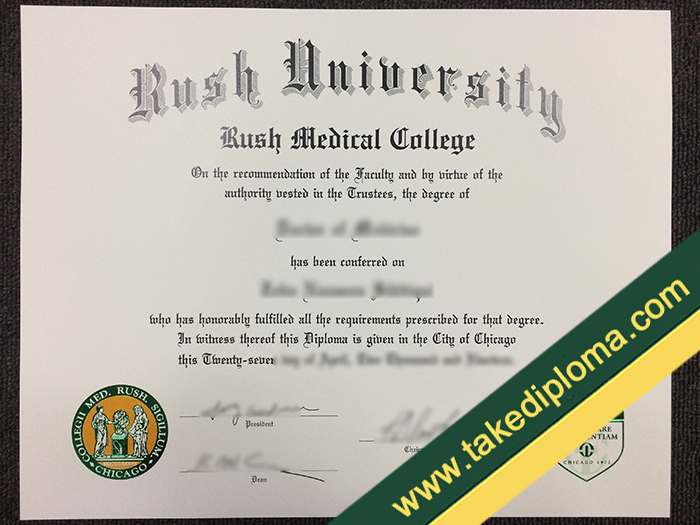 FAKE Rush University diploma, Rush University fake degree, fake Rush University certificate