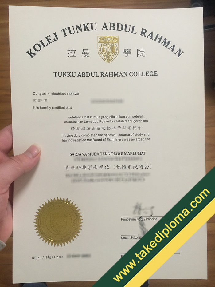 Tunku Abdul Rahman College diploma How to Buy Tunku Abdul Rahman College Fake Diploma?