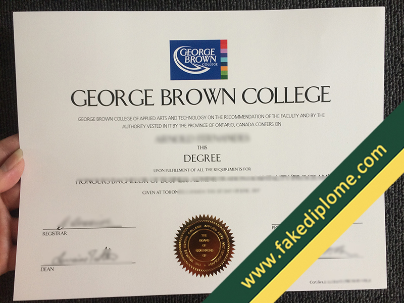 fake George Brown College diploma, George Brown College fake degree, George Brown College fake certificate