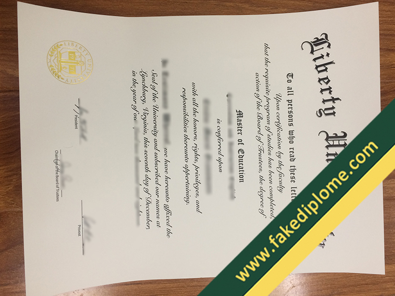 fake Liberty University diploma,Liberty University fake degree, Liberty University fake certificate