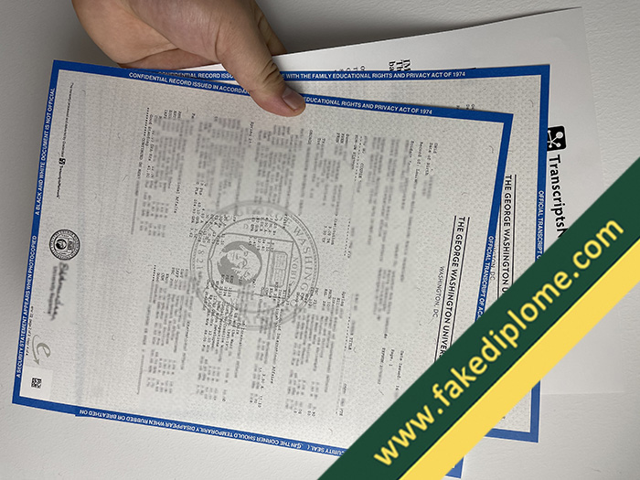 fake George Washington University diploma, George Washington University fake transcript, George Washington University fake degree