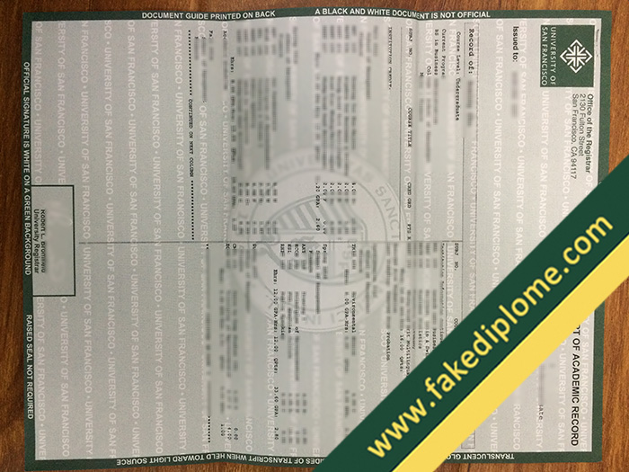 fake University of San Francisco diploma, University of San Francisco fake transcript, University of San Francisco fake degree