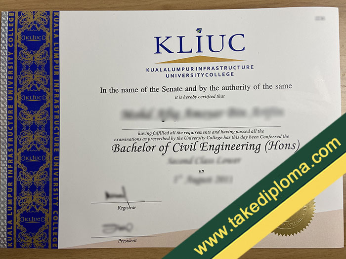 KLIUC fake diploma Where to Make Kuala Lumpur Infrastructure University College (KLIUC) Fake Diploma