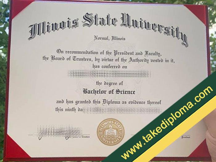Illinois State University fake diploma, fake Illinois State University degree, fake Illinois State University certificate