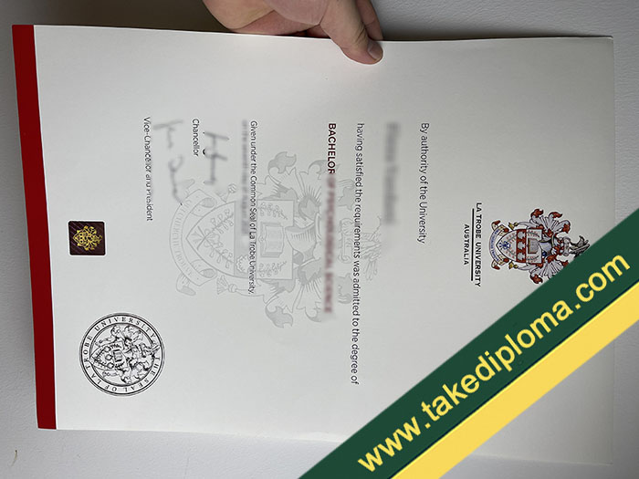 La Trobe University fake diploma, La Trobe University fake degree, fake La Trobe University certificate