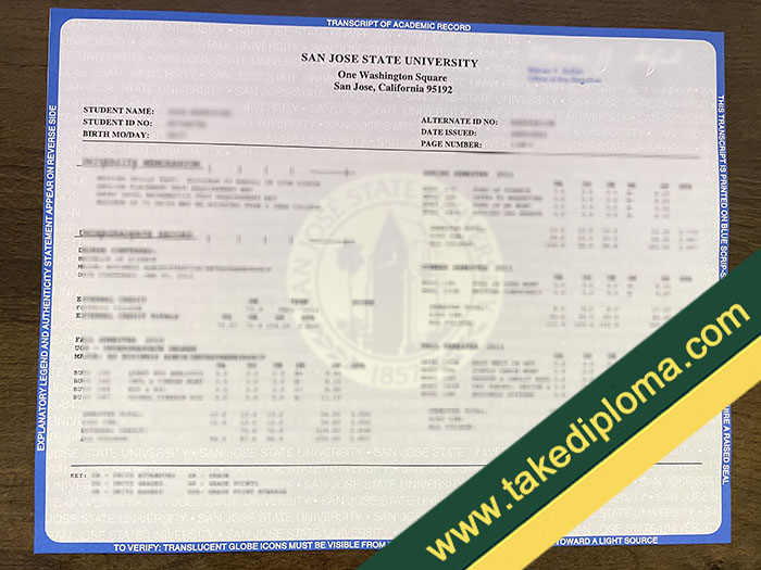 San Jose State University transcript San Jose State University Fake Transcript, Buy SJSU Fake Diploma