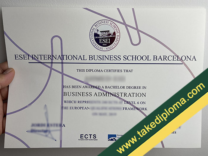 ESEI International Business School Barcelona diploma ESEI International Business School Barcelona Fake Diploma For Sale