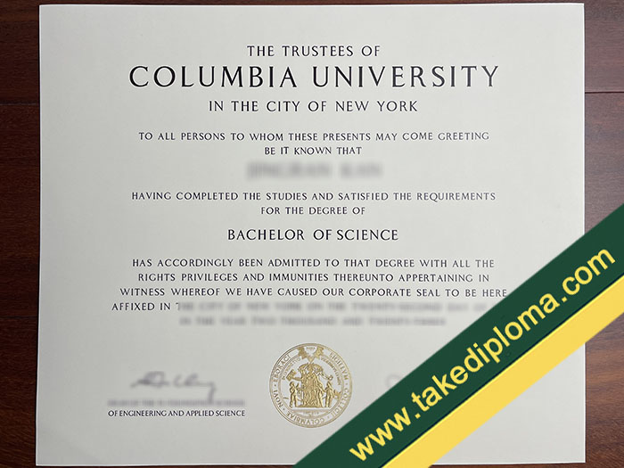 Columbia University degree How Fast to Buy Columbia University Fake Diploma Transcript?