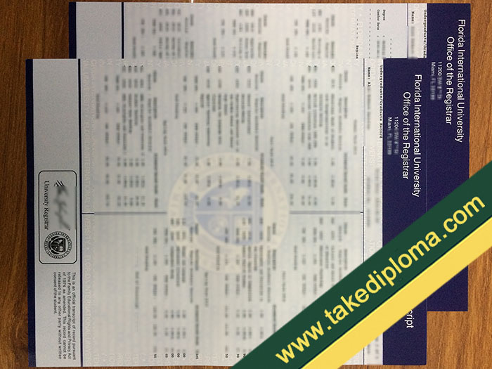 Florida International University diploma, Florida International University fake degree, fake Florida International University transcript