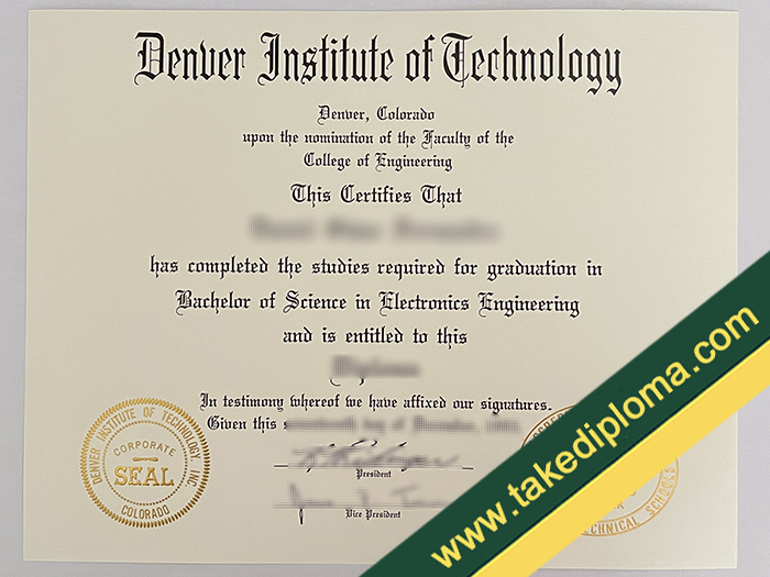 Denver Institute of Technology fake diploma, Denver Institute of Technology fake degree, Denver Institute of Technology certificate