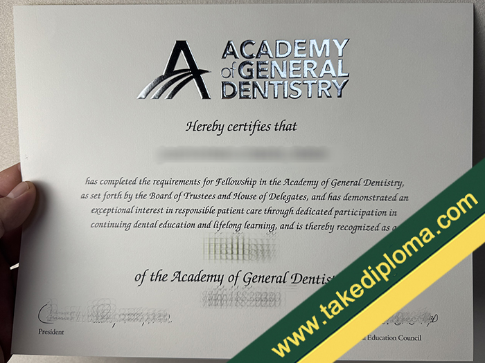 Academy of General Dentistry diploma, Academy of General Dentistry fake degree, Academy of General Dentistry certificate