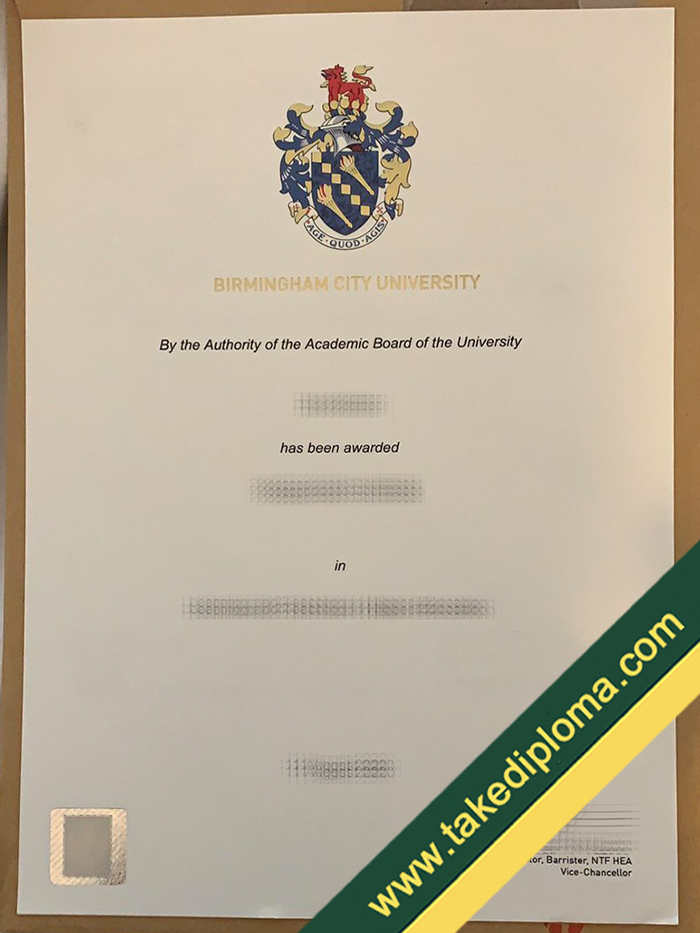 Birmingham City University diploma Birmingham City University diploma How Safety to Buy Birmingham City University Fake Diploma?
