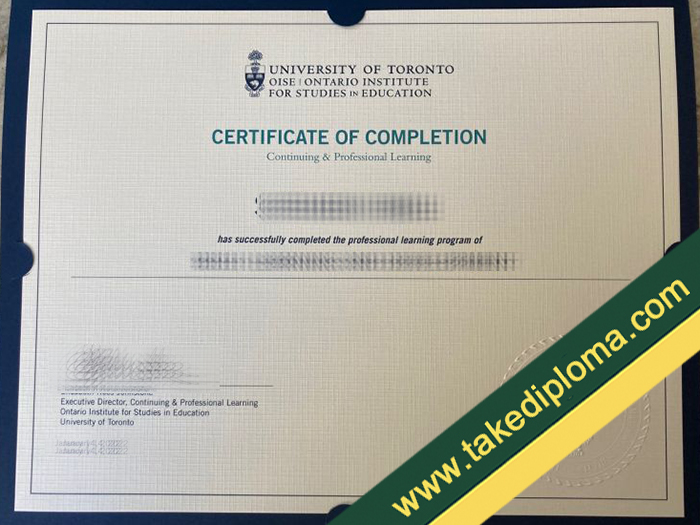 University of Toronto OISE diploma, University of Toronto OISE fake certificate, buy fake degree