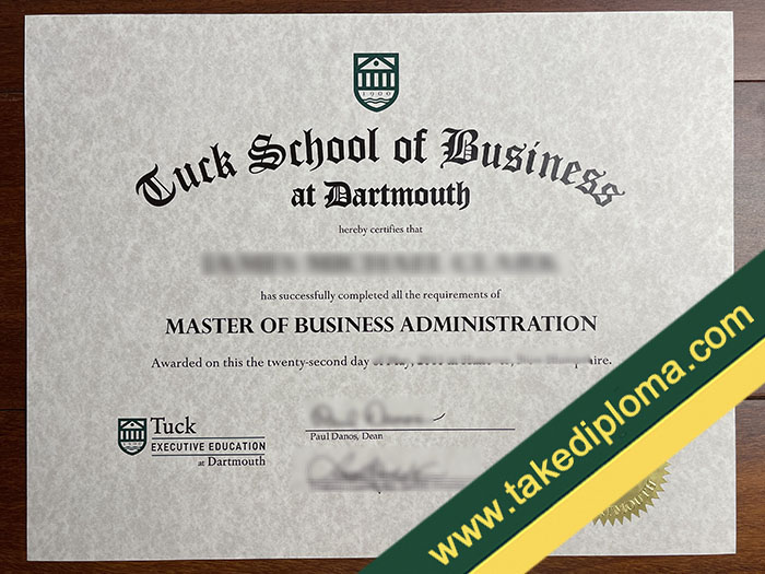 Tuck School of Business degree Tuck School of Business degree Where Can I to Buy Tuck School of Business at Dartmouth Diploma Degree?