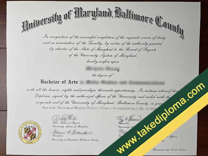 University of Maryland Baltimore County diploma University of Maryland Baltimore County diploma University of Maryland, Baltimore County (UMBC) Fake Diploma Sample