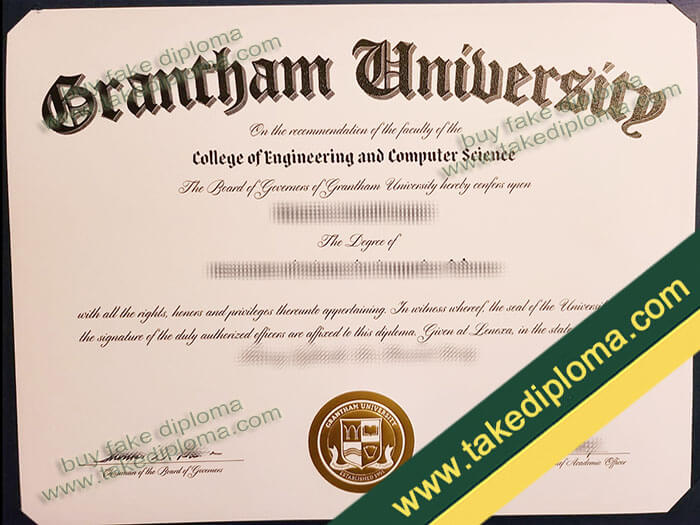 Grantham University diploma, Grantham University fake degree, Grantham University certificate