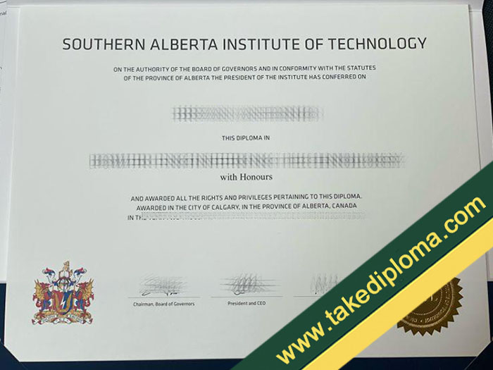 SAIT diploma sample SAIT diploma sample The Southern Alberta Institute of Technology (SAIT) Fake Diploma For Sale