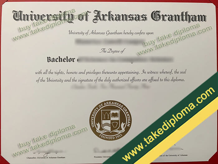 University of Arkansas Grantham diploma, University of Arkansas Grantham fake degree, University of Arkansas Grantham certificate