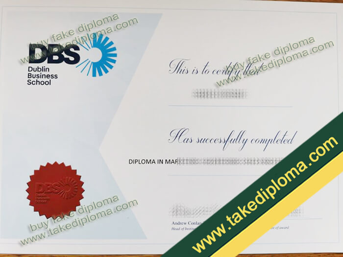 Dublin Business School diploma sample Dublin Business School diploma sample The Key to Success: Obtain the Dublin Business School (DBS) Diploma